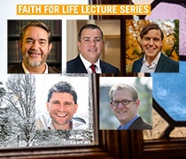 Faith for Life features notable alums, other Christian leaders