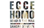 ‘Ecce Homo/Behold the Man’ featured at Pew gallery